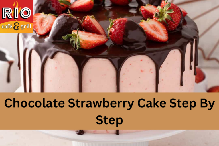 Chocolate Strawberry Cake Step By Step