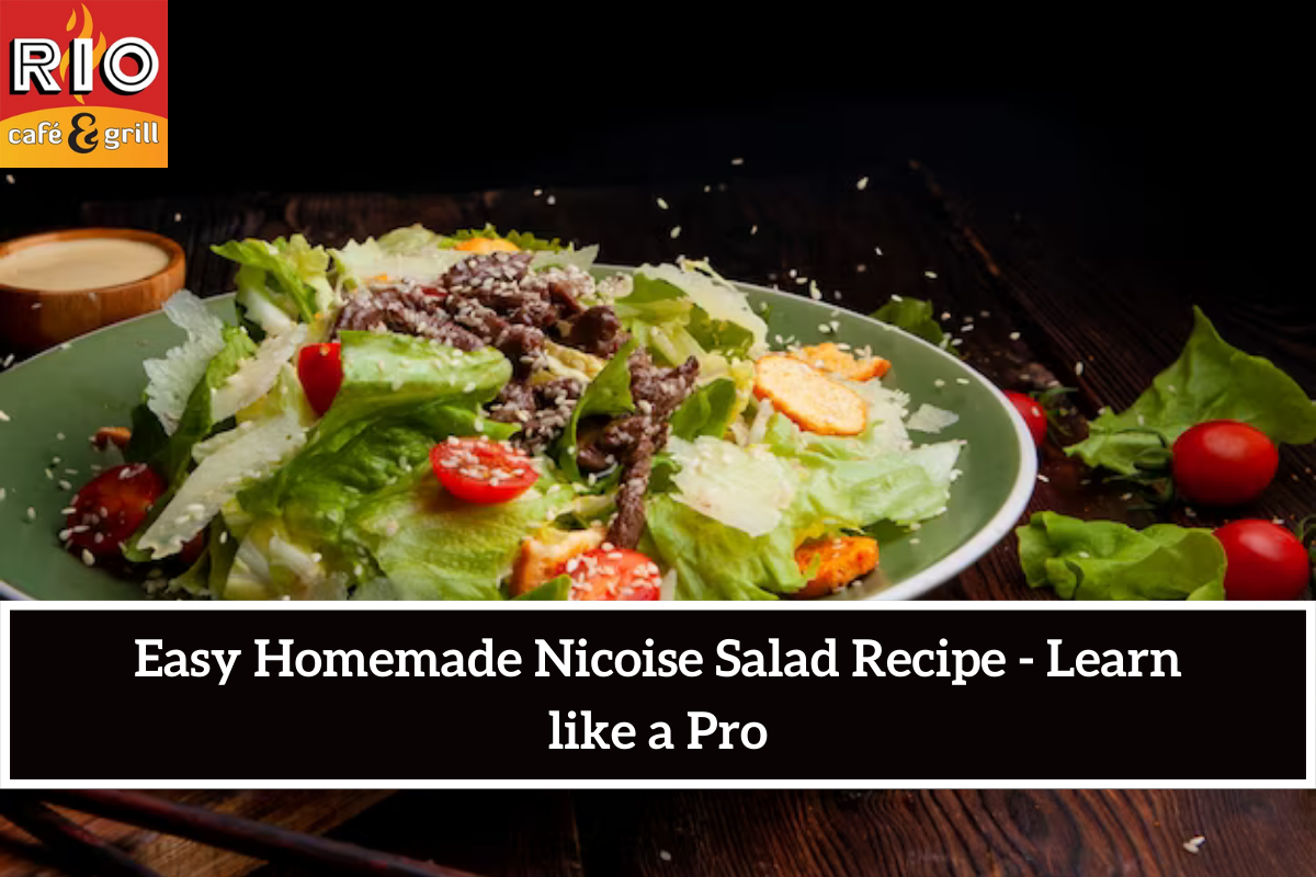 Easy Homemade Nicoise Salad Recipe - Learn like a Pro